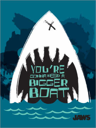 Póster  A bigger boat - frase