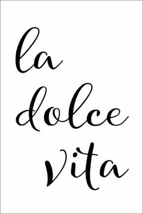 Vinilo para la pared  La dolce vita - The sweet life (Italian) - Melanie Viola