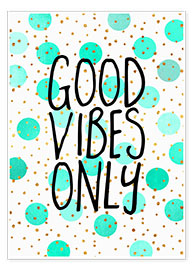Póster Good Vibes Only